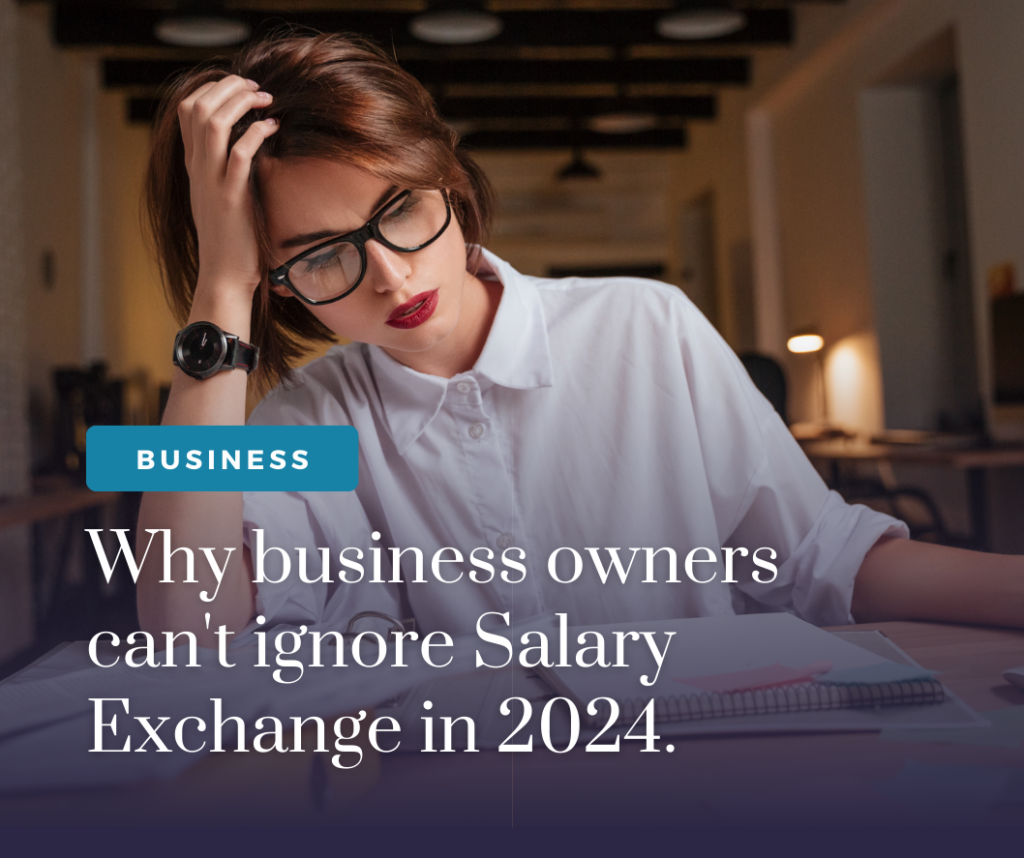 don't ignore salary exchange in 2024