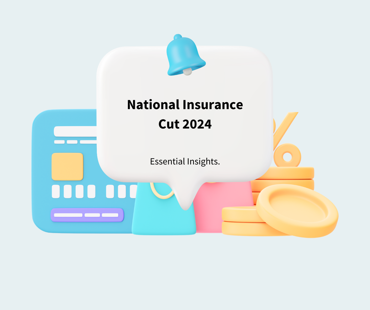 National Insurance Cut 2024. Essential Insights.
