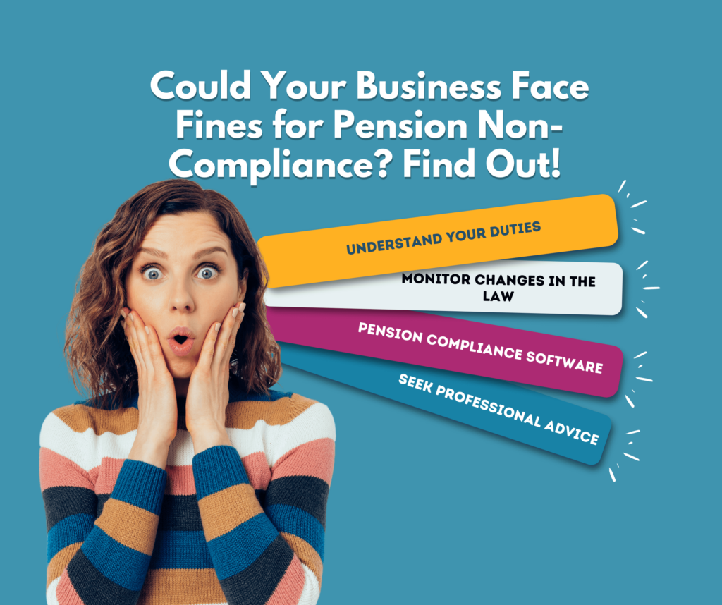 Could Your Business Face Fines for Pension Non-Compliance? Find Out!