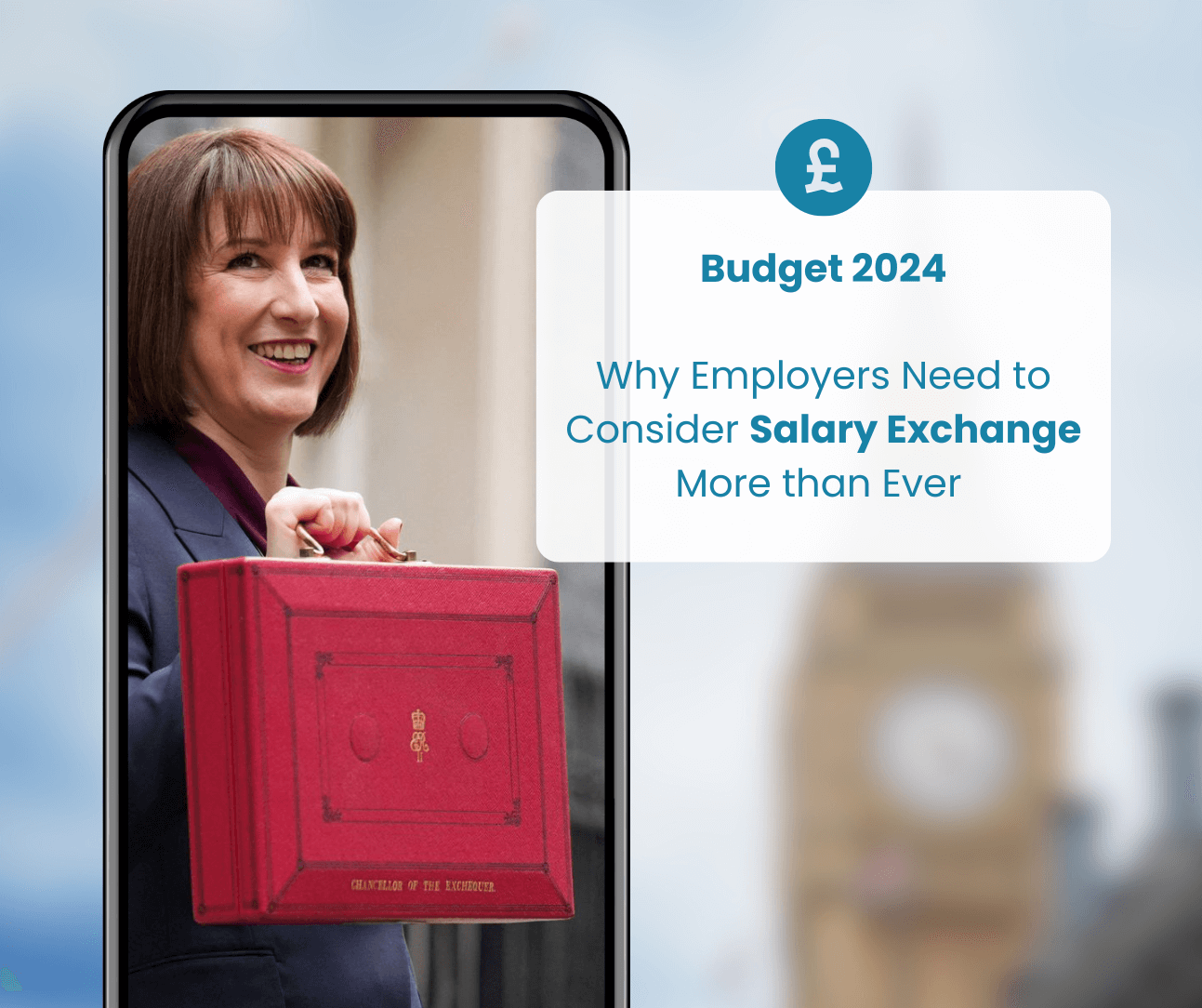 Budget 2024. Why Employers Need to Consider Salary Exchange More than Ever