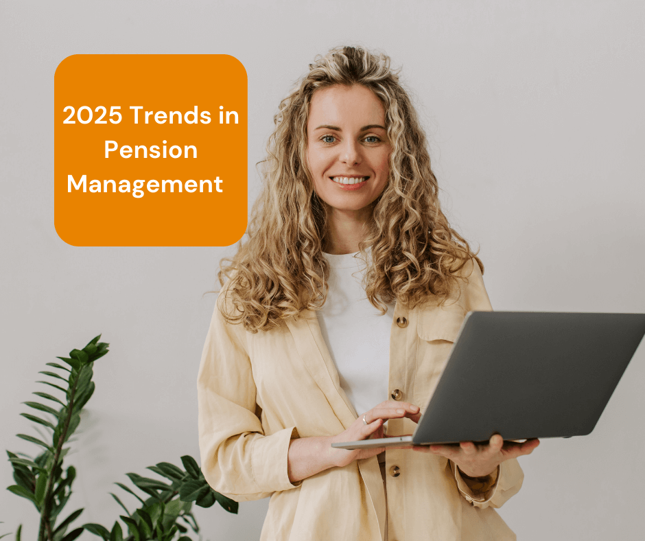 2025 Trends in Pension Management.